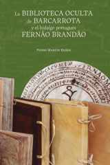 La biblioteca oculta de Barcarrota y el hidalgo portugués Fernão Brandão cover image