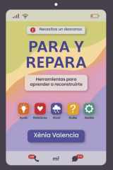 Para y repara: Herramientas para aprender a reconstruirte cover image