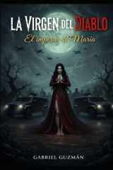 La Virgen Del Diablo: El imperio de Maria (Imperio Dominicano) (Spanish Edition) cover image