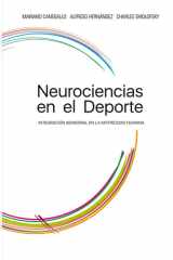 Neurociencias en el Deporte: INTEGRACIÓN SENSORIAL EN LA MOTRICIDAD HUMANA (Spanish Edition) cover image