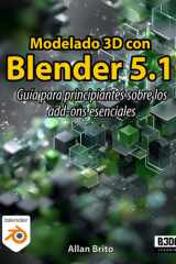 Modelado 3D con Blender 5: Guía para principiantes sobre los add-ons esenciales (Spanish Edition) cover image