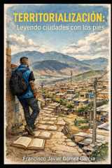 TERRITORIALIZACIÓN: Leyendo ciudades con los pies (Spanish Edition) cover image