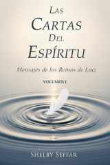 Las Cartas del Espíritu: Volumen I: Mensajes de los Reinos de Luz (The Spirit Letters) (Spanish Edition) cover image