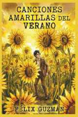 Canciones Amarillas del Verano (Spanish Edition) cover image