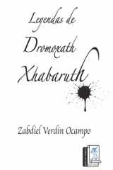 Leyendas de Dromoxath Xhabaruth cover image