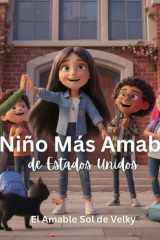 El Niño Mas Amable de Estados Unidos, El Amable Sol de Velky cover image