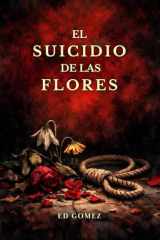 El suicidio de las flores cover image