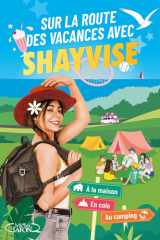 Sur la route des vacances avec Shayvise cover image