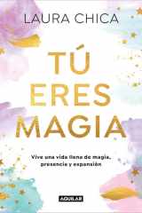 Tú Eres Magia / You Are Magic cover image