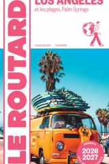 Guide du Routard Los Angeles 2026/27