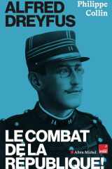 Alfred Dreyfus: Le combat de la République ! cover image