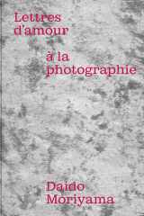 Lettres d'amour à la photographie cover image