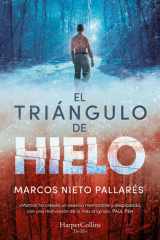 El Triángulo de Hielo (Spanish Edition) cover image