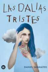 Las Dalias Tristes / The Sad Dahlias Volume 61 cover image