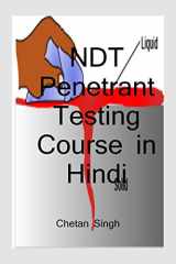 NDT Penetrant Testing Course in Hindi / नॉन डिस्ट्रक्टिव पेनिट्रेंट टेस्ट cover image