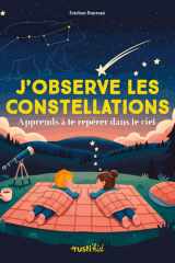 J'observe les constellations: Apprends à te repérer dans le ciel cover image