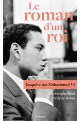 Le roman d'un roi: Enquête sur Mohammed VI cover image