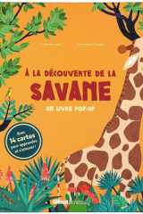 À la découverte de la savane - Un livre pop-up cover image