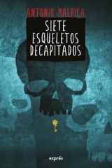 Siete Esqueletos Decapitados / Seven Decapitated Skeletons cover image