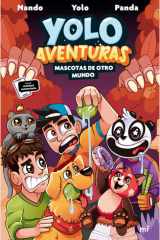 Yolo Aventuras 5. Mascotas de Otro Mundo: Incluye Realidad Aumentada / Yolo Aventuras 5. Pets from Another World: Includes Augmented Reality cover image