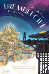 Trembleciel - Tome 1 : Le Prix des étoiles - Roman YA - Fantasy - Magie céleste - Courses mortelles - Complots - Romance cover image
