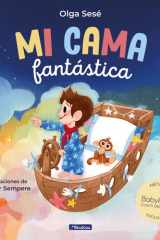 Mi Cama Fantástica. Método BabyREM / My Fantastic Bed cover image