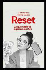 Reset - 365 días para desaprender lo inútil y programar lo esencial en la década clave cover image