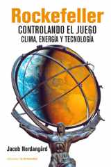 Rockefeller - Controlando el juego. Clima, energía y tecnología cover image
