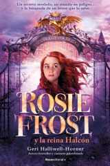 Rosie Frost y la Reina Halcón / Rosie Frost and the Falcon Queen cover image