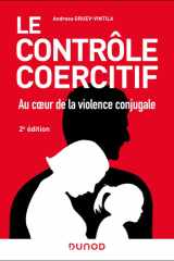 Le contrôle coercitif : au coeur de la violence conjugale - 2e éd cover image