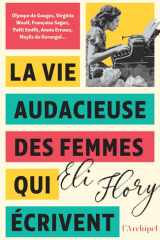La vie audacieuse des femmes qui écrivent cover image