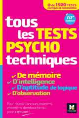 Tous les tests psychotechniques, mémoire, intelligence, aptitude, logique, observation - Concours cover image