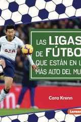 Las ligas de fútbol que están en lo más alto del mundo (World's Top Soccer Leagues) cover image