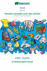 BABADADA black-and-white, Nepalese (in devanagari script) - français canadien avec des articles, visual dictionary (in devanagari script) - le dictionnaire visuel Nepalese (in devanagari script) - Canadian French with articles, visual dictionary cover image