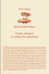 BLACK BRITISH MUSIC : UTOPIE, DIASPORA ET CRITIQUE DU CAPITALISME cover image