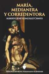 María, Medianera y Corredentora (Spanish Edition) cover image