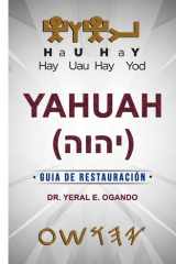 YAHUAH: Guía de Restauración (Spanish Edition) cover image
