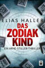Das Zodiak-Kind (Ein Arne-Stiller-Thriller) (German Edition) cover image