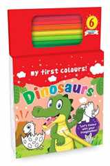 Hello Friend My First Dinosaurs Colouring Book for Kids with 80 Colouring Sheets and 6 Colour Pencils, 4+ yrs cover image
