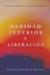 Sanidad Interior Y Liberación (Spanish Edition) cover image