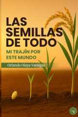Las semillas del todo (Spanish Edition) cover image