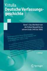 Deutsche Verfassungsgeschichte: Band 1: Das Alte Reich von der frühen Neuzeit bis zu seinem Ende (1495 bis 1806) (Springer-Lehrbuch) (German Edition) cover image