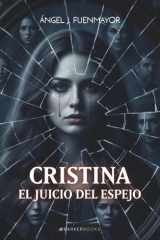 Cristina: El juicio del espejo (Spanish Edition) cover image