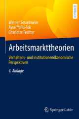 Arbeitsmarkttheorien: Verhaltens- und institutionenökonomische Perspektiven (German Edition) cover image
