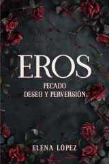 Eros: Pecado, deseo y perversión (Spanish Edition) cover image