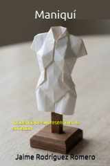 Maniquí: Incidencia de su presencia en la sociedad (Spanish Edition) cover image
