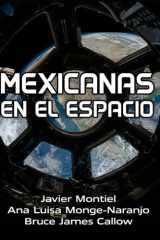 Mexicanas en el Espacio - Compilación de Biografías de Mujeres Mexicanas Que Han Marcado El Rumbo de la Exploración Espacial. cover image
