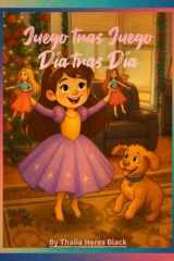 Juego tras Juego Día tras Día (Spanish Edition) cover image