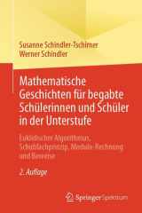 Mathematische Geschichten für begabte Schülerinnen und Schüler in der Unterstufe: Euklidischer Algorithmus, Schubfachprinzip, Modulo-Rechnung und Beweise (German Edition) cover image