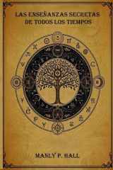 Las Enseñanzas Secretas de Todos los Tiempos (Spanish Edition) cover image